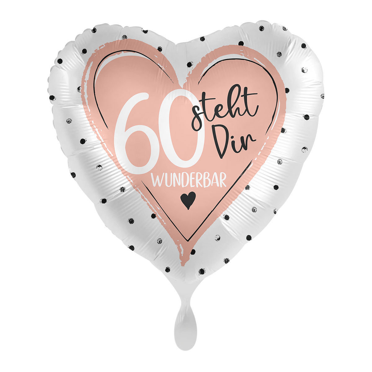 1 Balloon - Glossy - 60 steht Dir Wunderbar - GER
